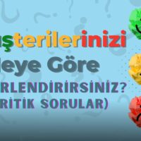 Dijital Danuşmanlıkta Müşterileri Sınıflandırmak