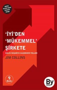 Jim Collins-İyi'den Mükemmel Şirketlere