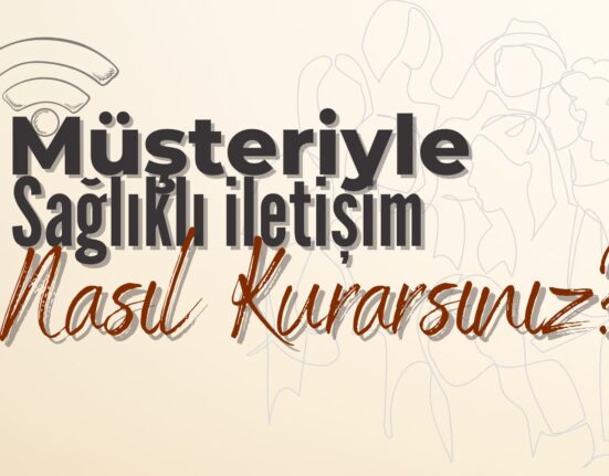 Dijital danışmanlıkta Müşteriyle Sağlıklı İletişim Nasıl Kurulur?