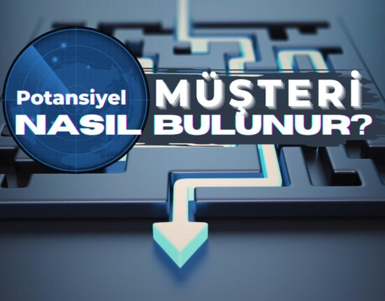 Potansiyel Müşteri Nasıl Bulunur