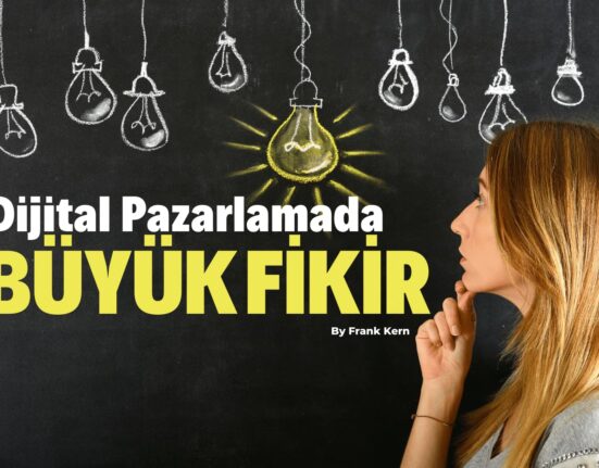 Dijital Pazarlamada Büyük Fikir