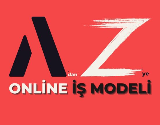 A'dan Z'ye Online İş Modeli