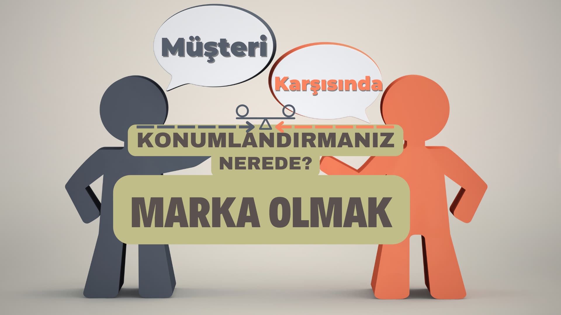 Müşteri karşısında pazar konumlandırması