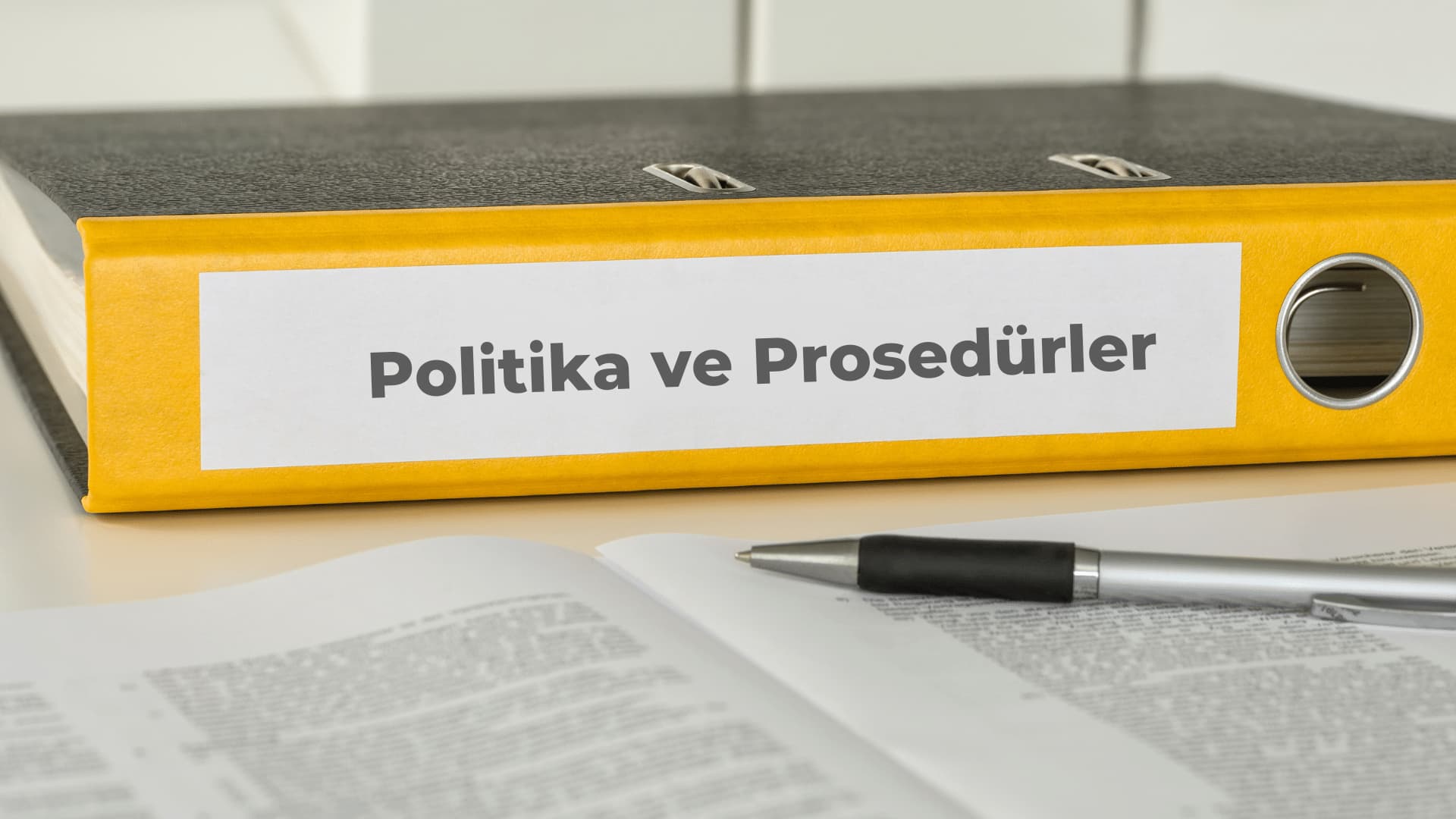 Politika ve Prosedürlerin Geliştirilmesi (Kültür Oluşturmak)