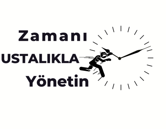 Zamanı Ustalıkla Yönetmek