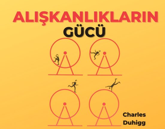 Alışkanlıkların Gücü - Charles Duhigg