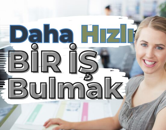 Daha Hızlı Bir iş Bulmak