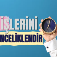İşlerini Önceliklendir