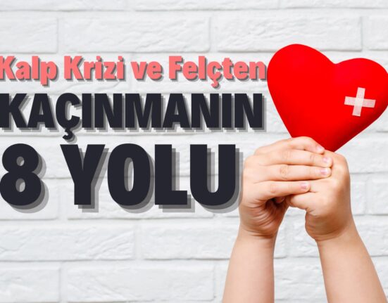 Kalp Krizi ve Felçten Kaçınmanın 8 Yolu