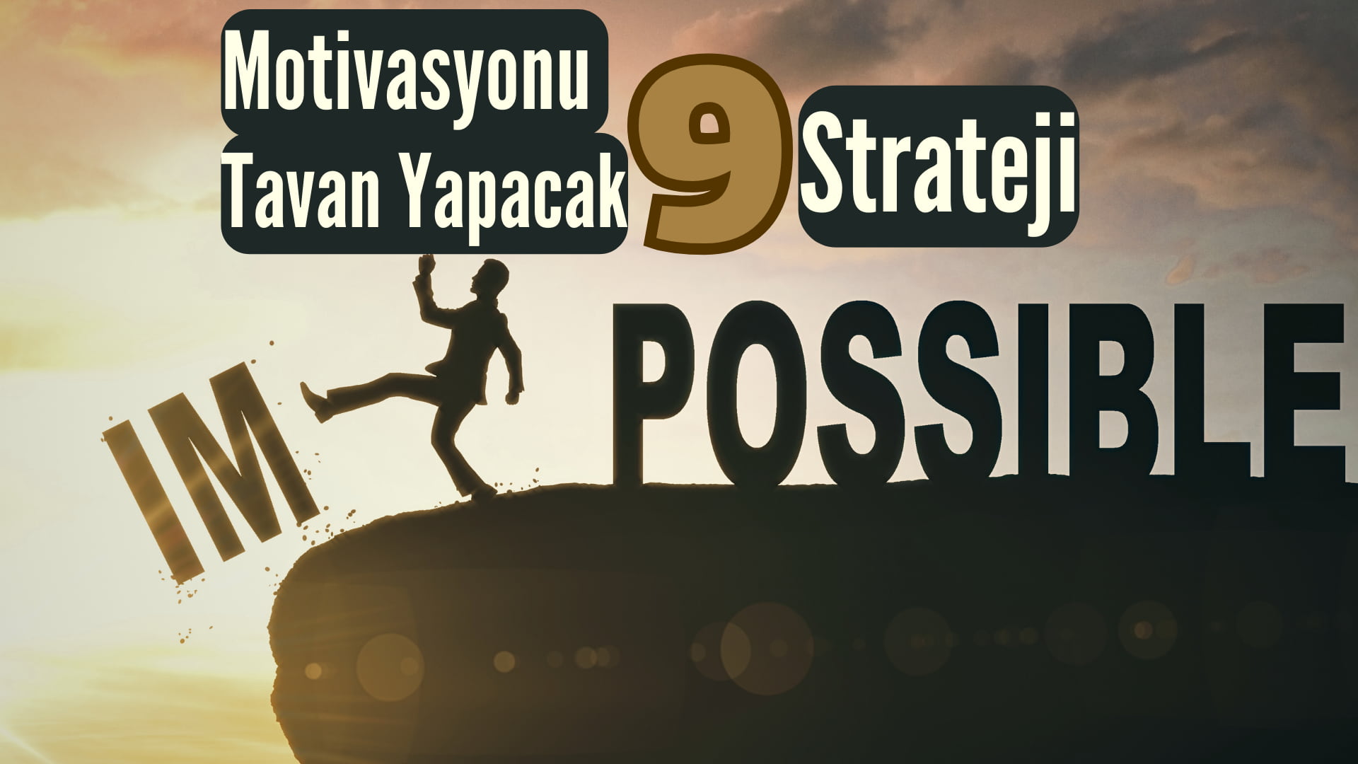 Motivasyonu Tavan Yapacak 9 Strateji