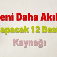Seni Daha Akıllı Yapacak 12 Besin Kaynağı