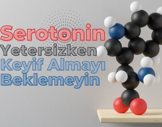 Serotonini Etkileyen Faktörler