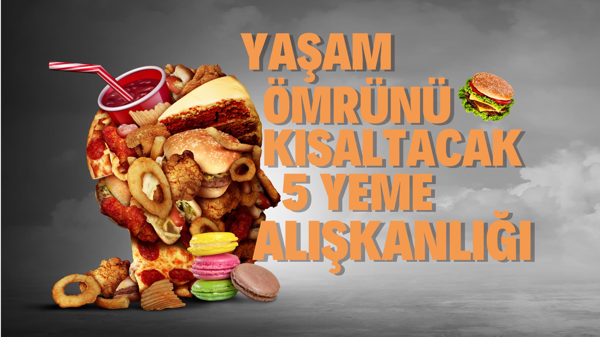 Yaşam Ömrünü Kısaltacak 5 Yeme Alışkanlığı