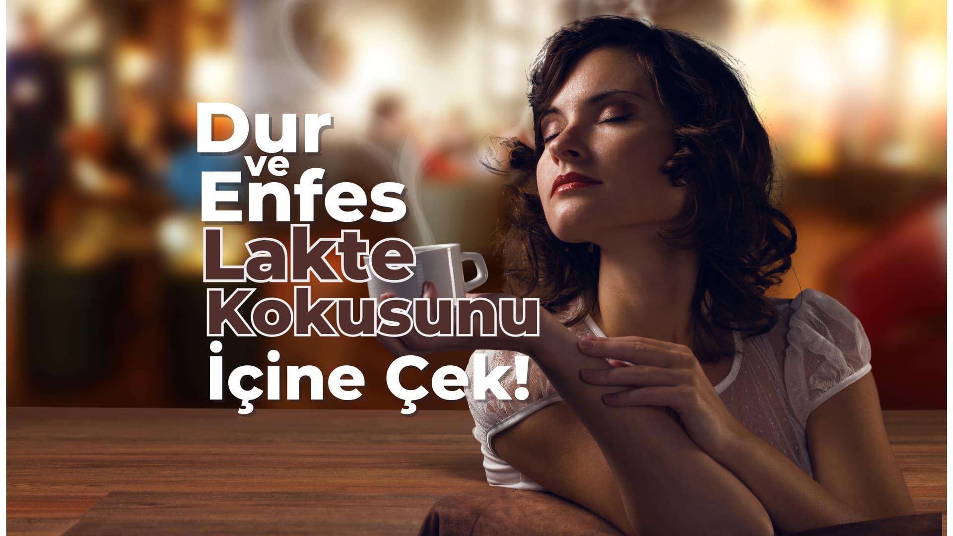 Tekamülün altı unsu - Lakte Kahve