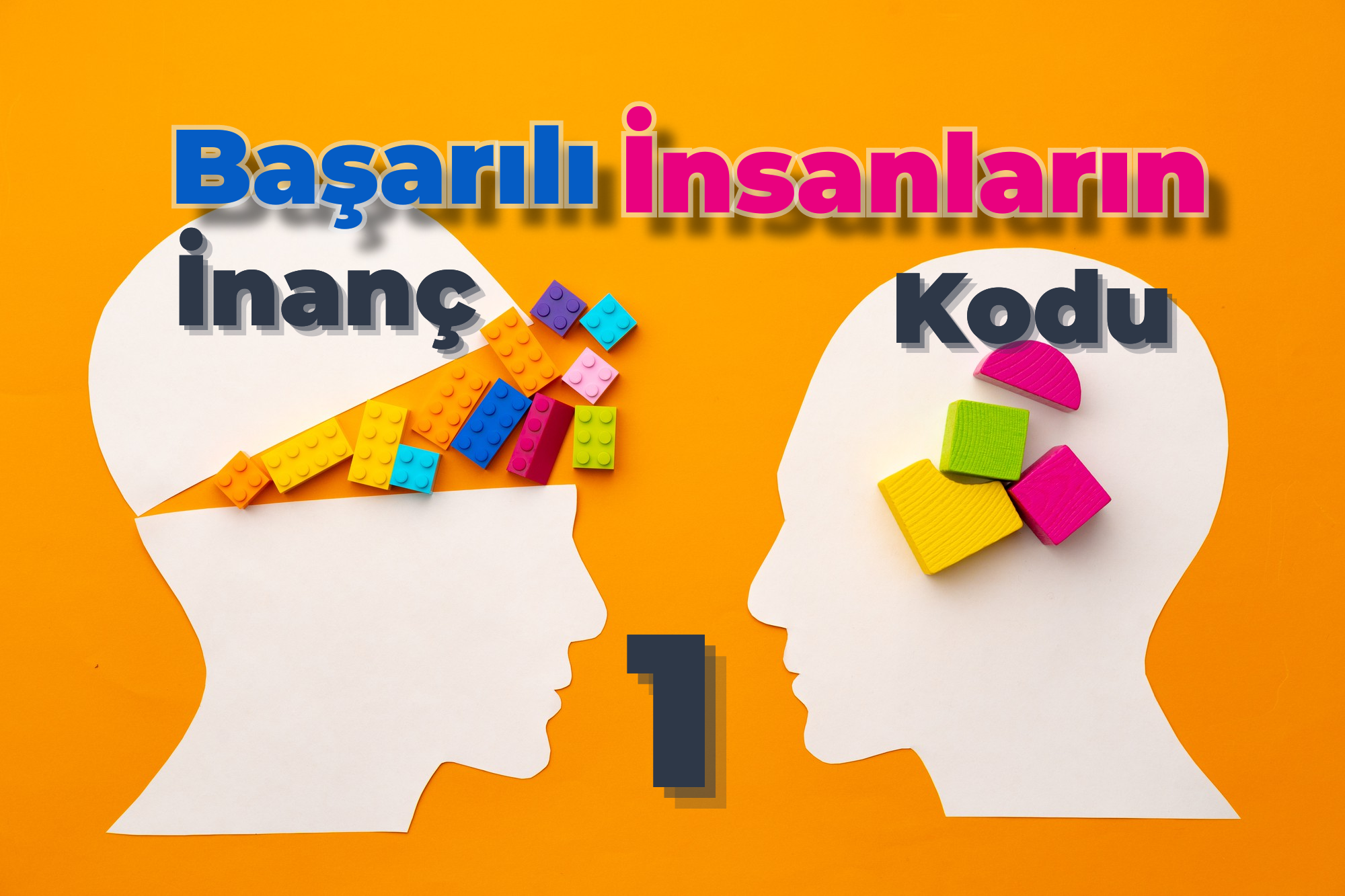 Başarılı İnsanların İnanç Kodları_1