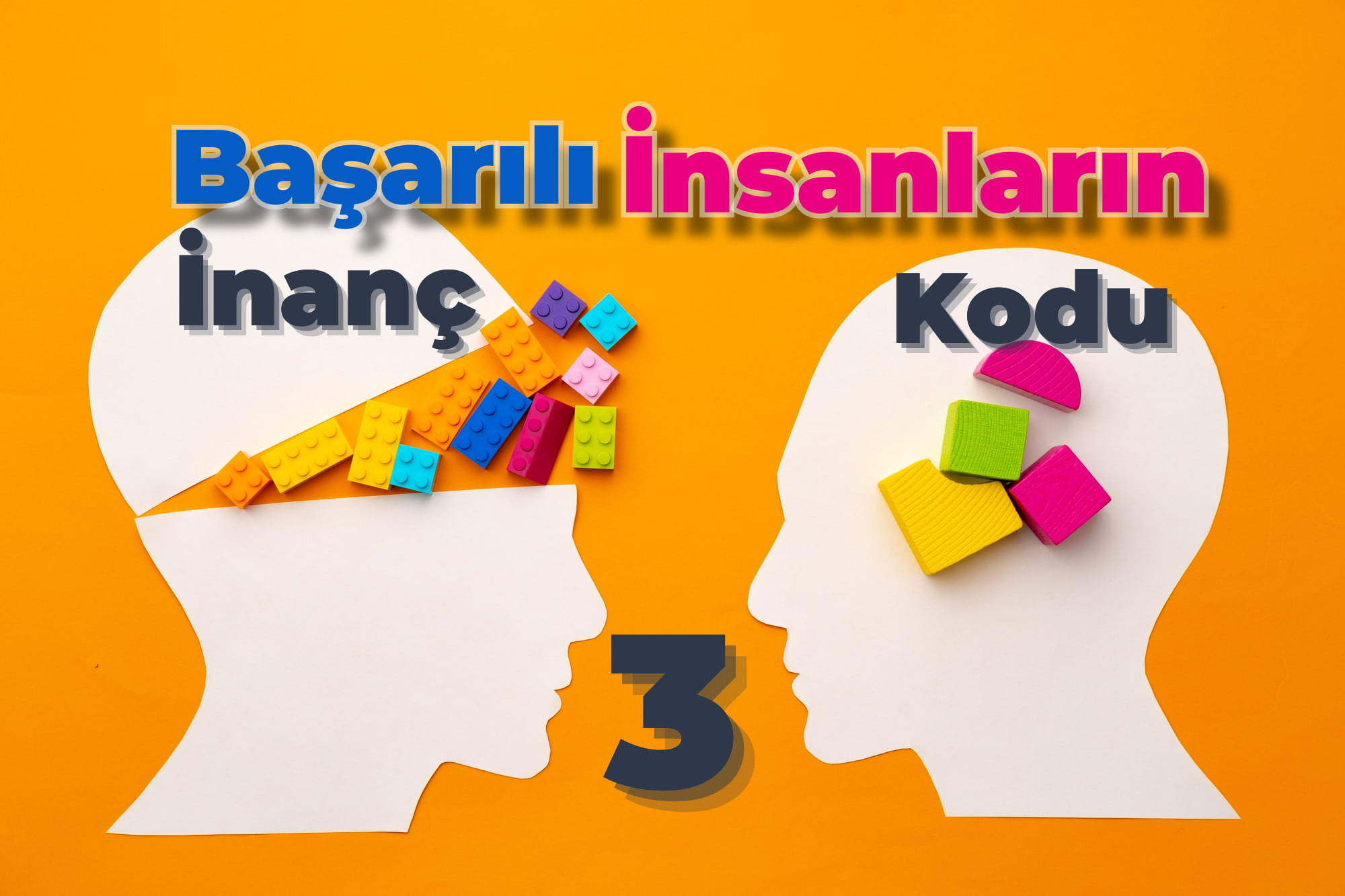 Başarılı İnsanların İnanç Kodları_3