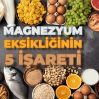 Magnezyum Eksikliğinin 5 İşareti