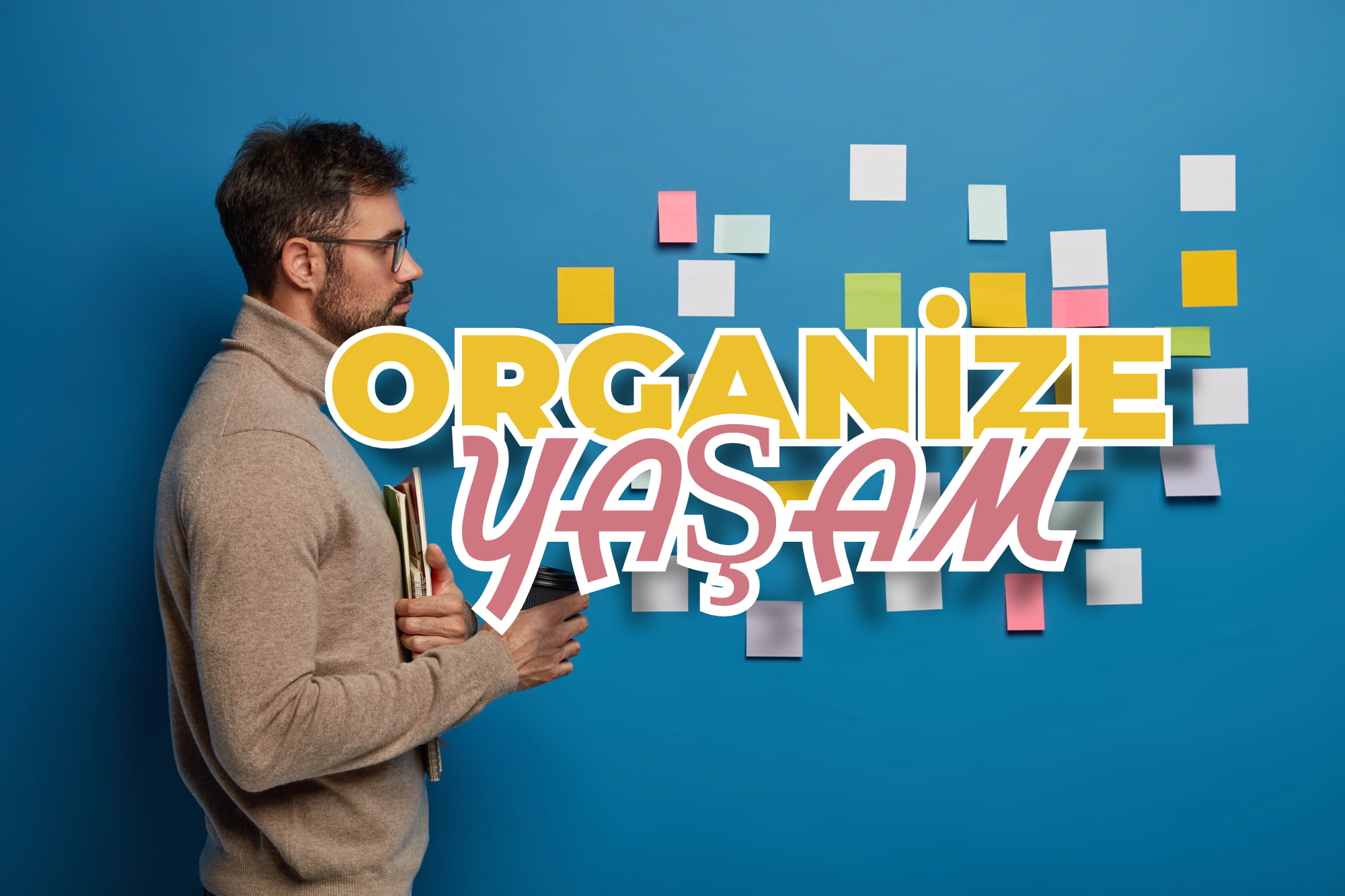 Organize Yaşam