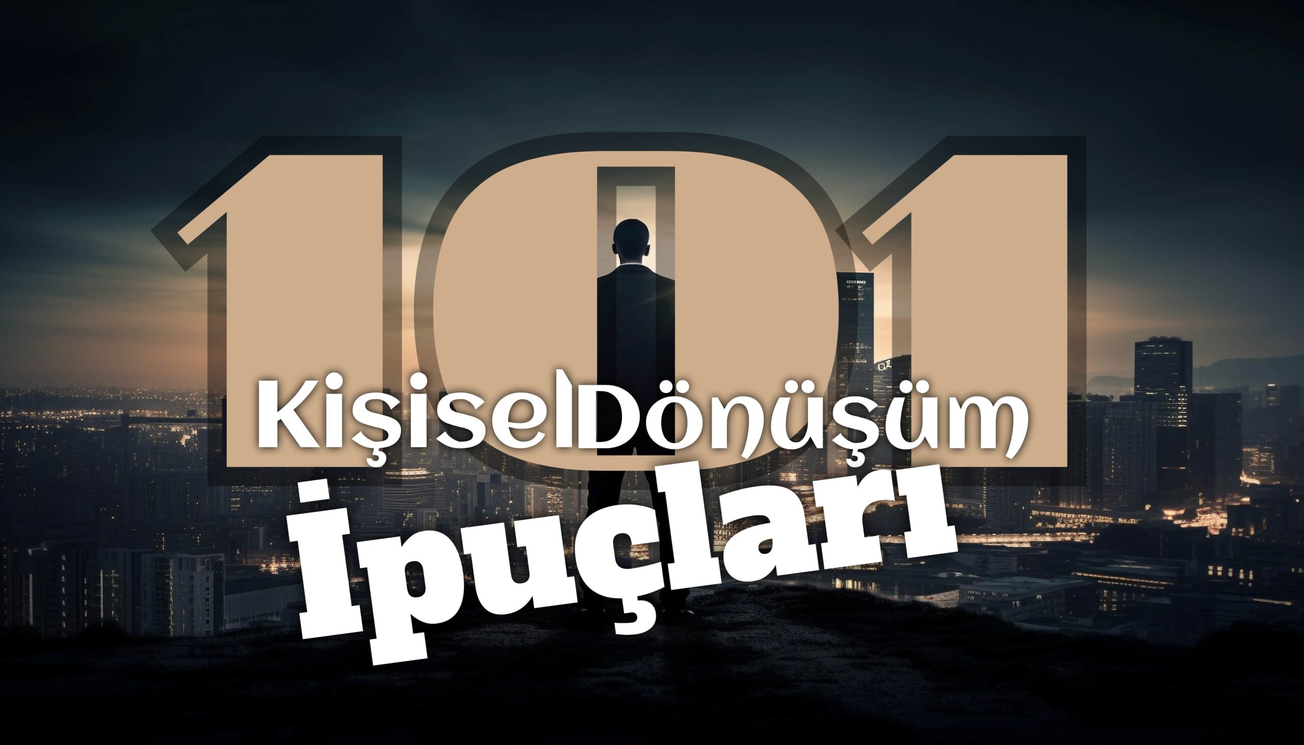 101 Kişisel Gelişim İpuçları