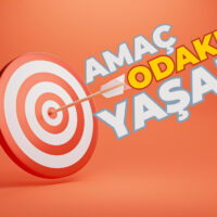 Amaç Odaklı Yaşam