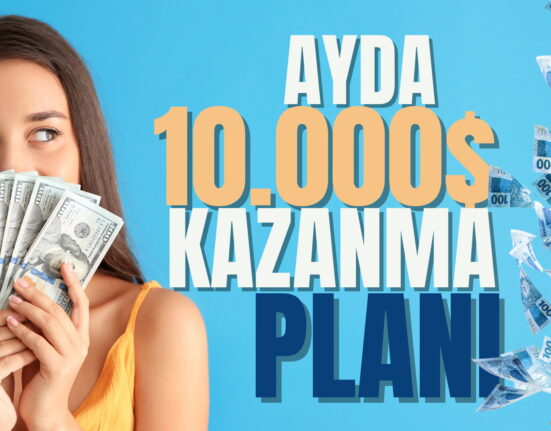 Ayda 10.000 Dolar Kazanma Planı