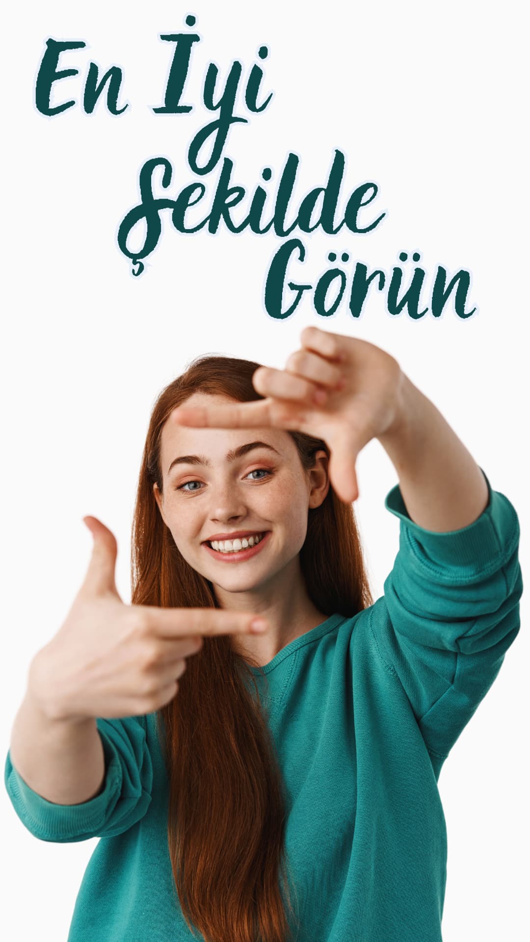 En iyi şekilde görün