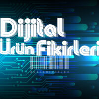 Dijital Ürününüzü Nasıl Oluştutursunuz