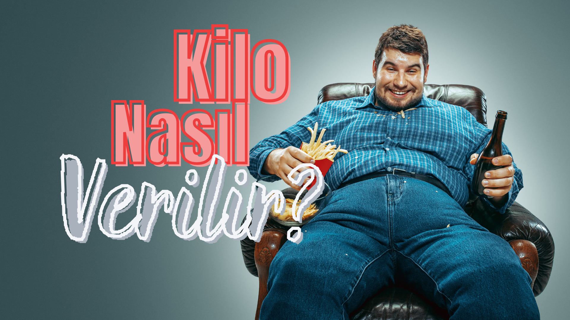 Kilo Nasıl Verilir