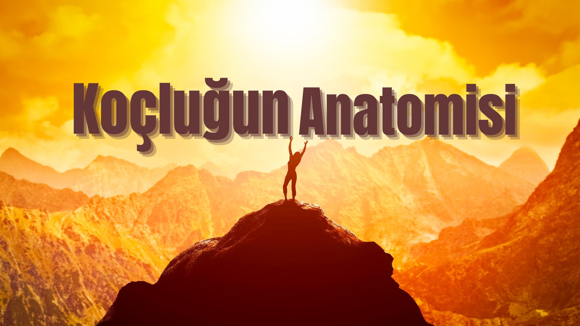 Koçluğun Anatomisi