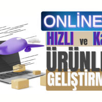 Onlineda hızlı ve karlı ürün geliştirme