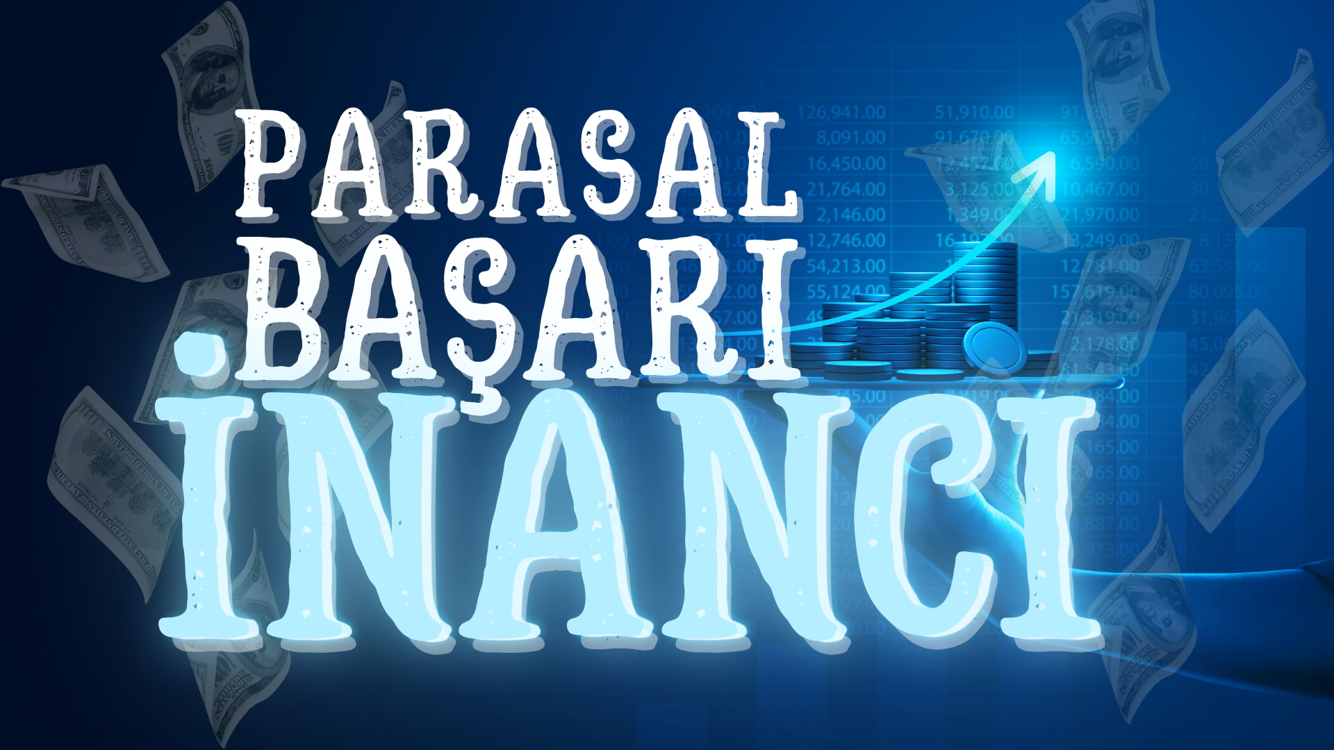 Parasal Başarı İnancı