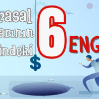 Parasal Başarının Önündeki 6 Engel