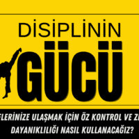 Disiplinin Gücü