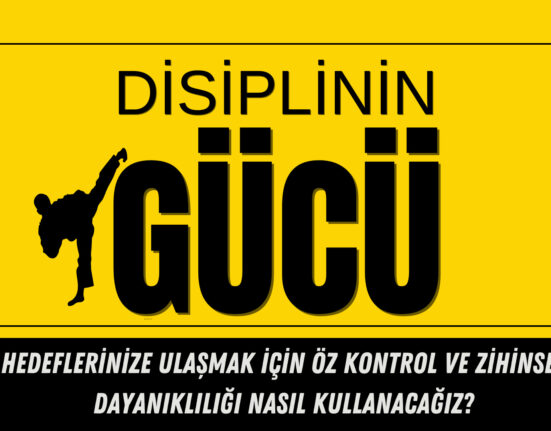 Disiplinin Gücü