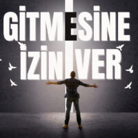 Gitmesine İzin Vermek