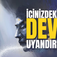 İçindeki Devi Uyandırmak