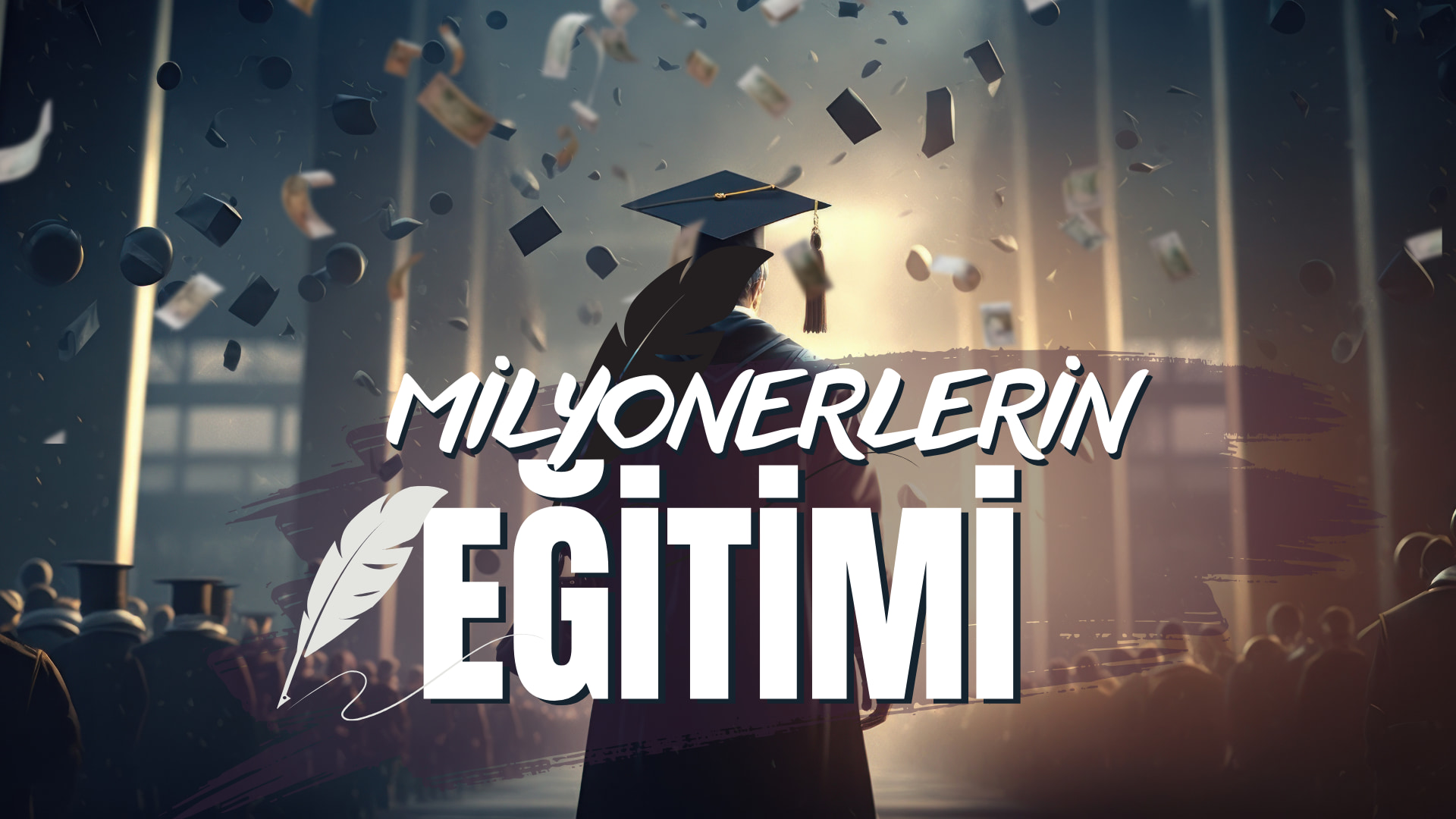 Milyonerlerin Eğitimi