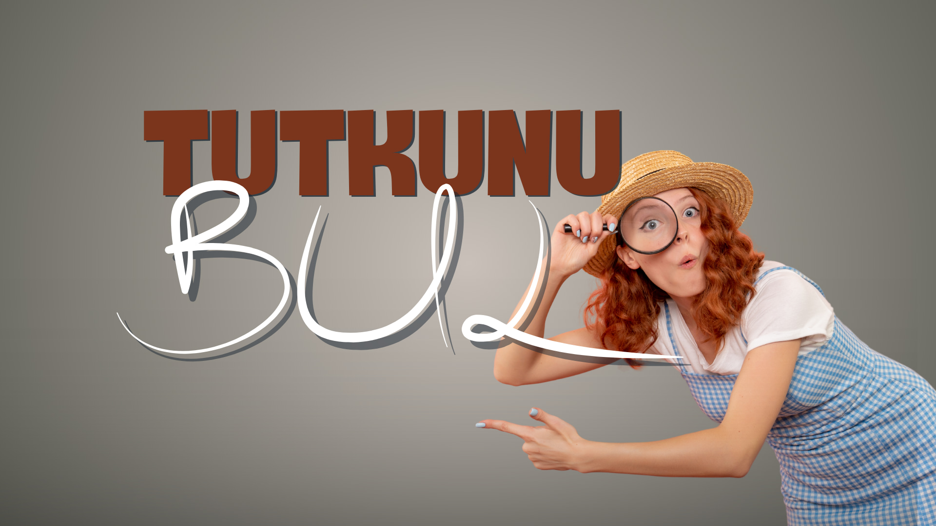 Tutkunu Bulmak