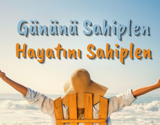 Günün ve Hayatını Sahiplen