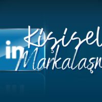 Kişisel Markalaşma İçin LinkedIN