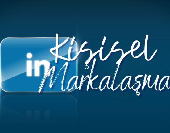 Kişisel Markalaşma İçin LinkedIN