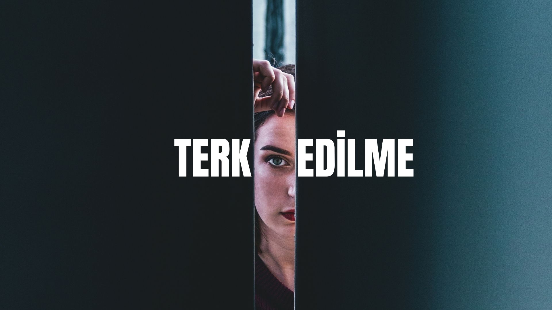 Terk Edilmek