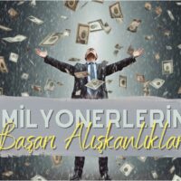 Milyonerlerin Başarı Alışkanlıkları