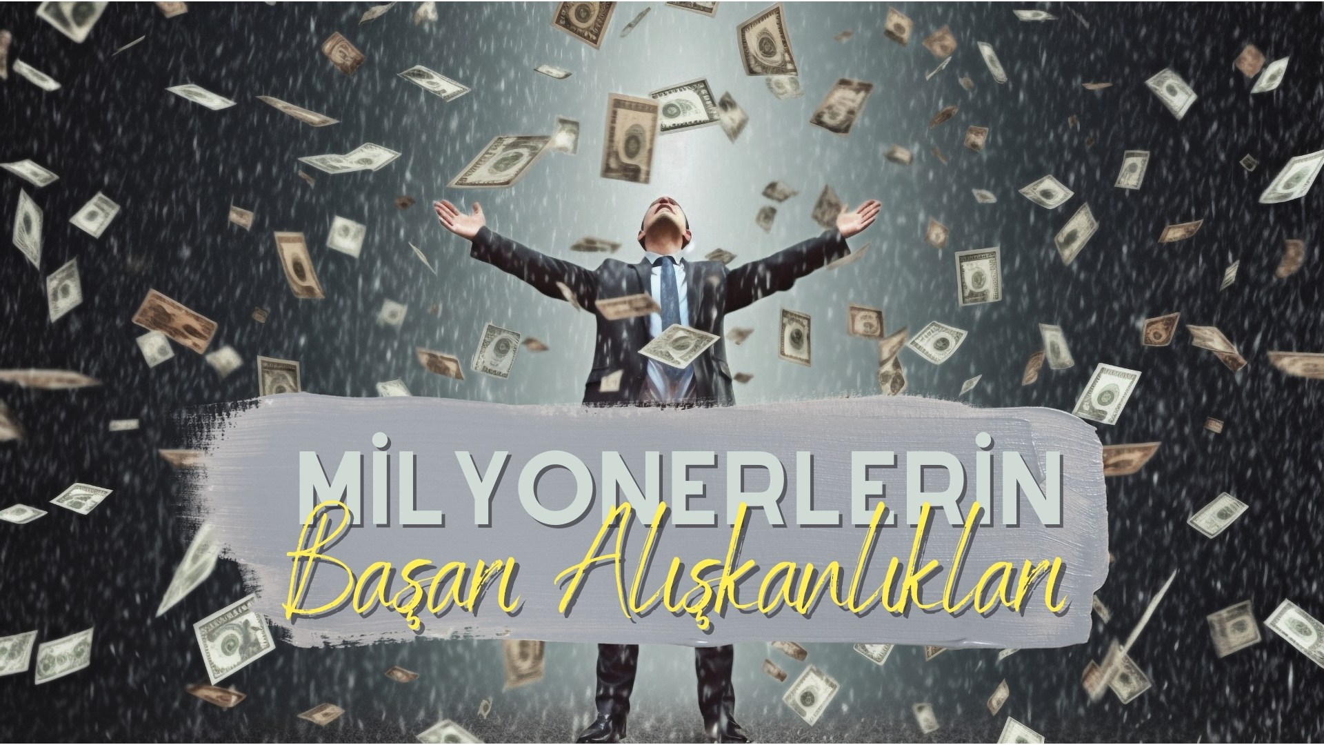 Milyonerlerin Başarı Alışkanlıkları