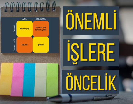 Önemli İşlere Öncelik