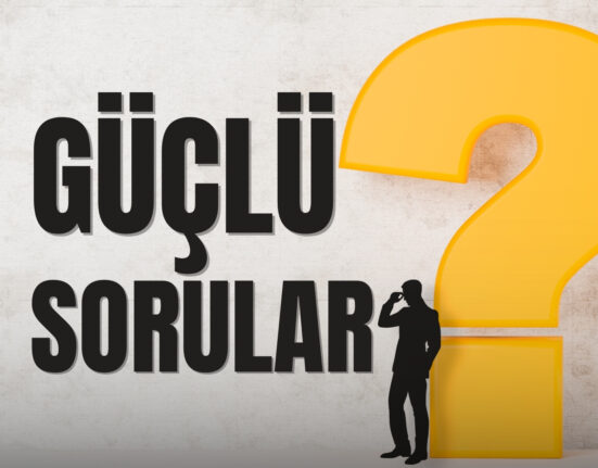 Güçlü Sorular