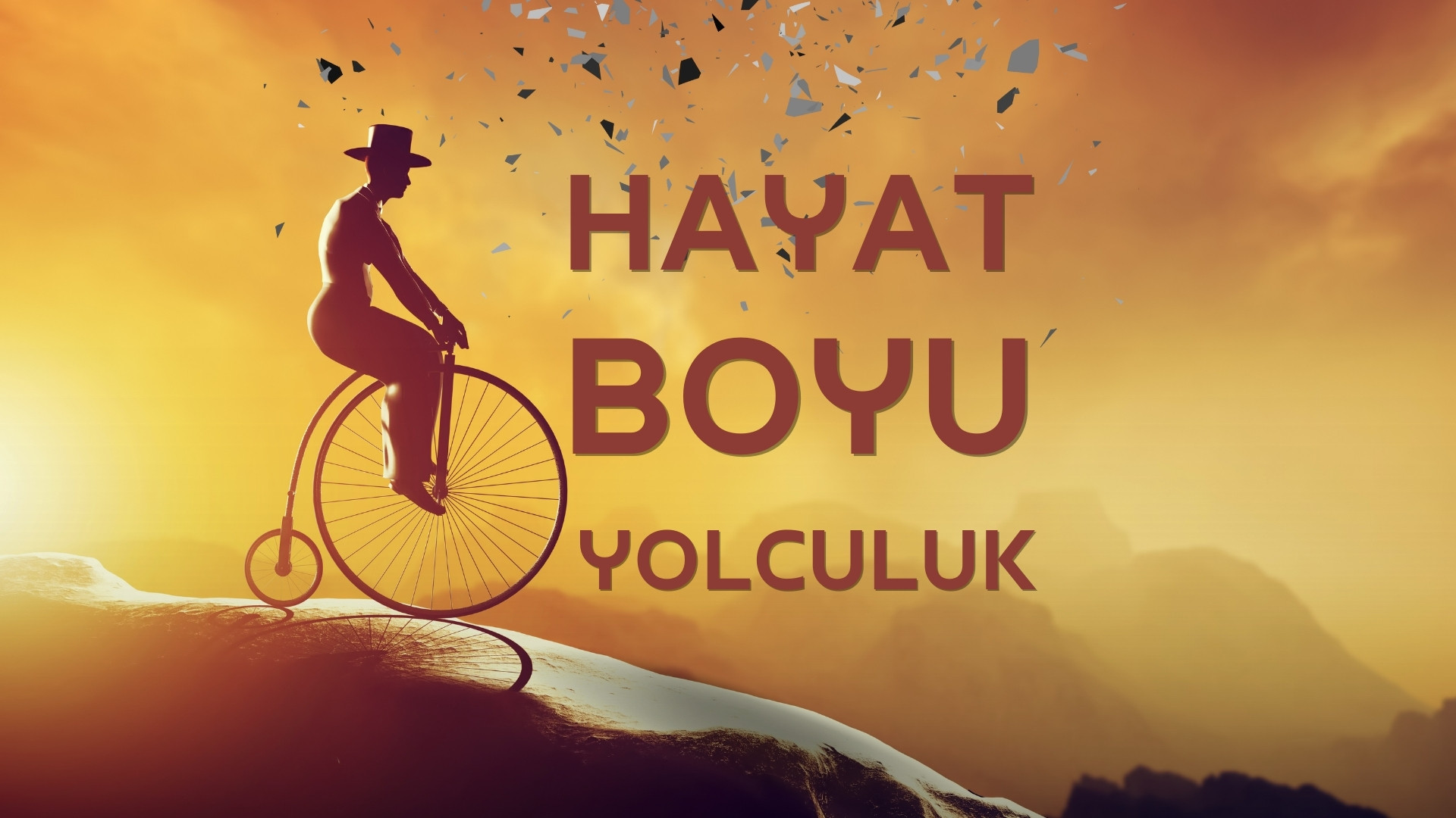 Hayat Boyu Yolculuk