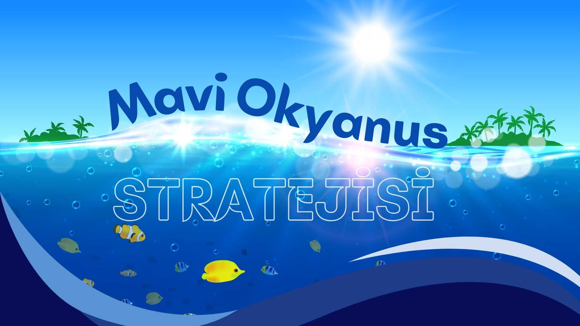 Mavi Okyanus Stratejisi