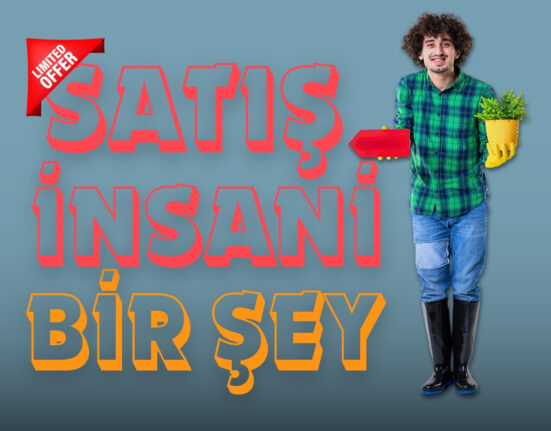 Satış İnsani Bir Şeydir