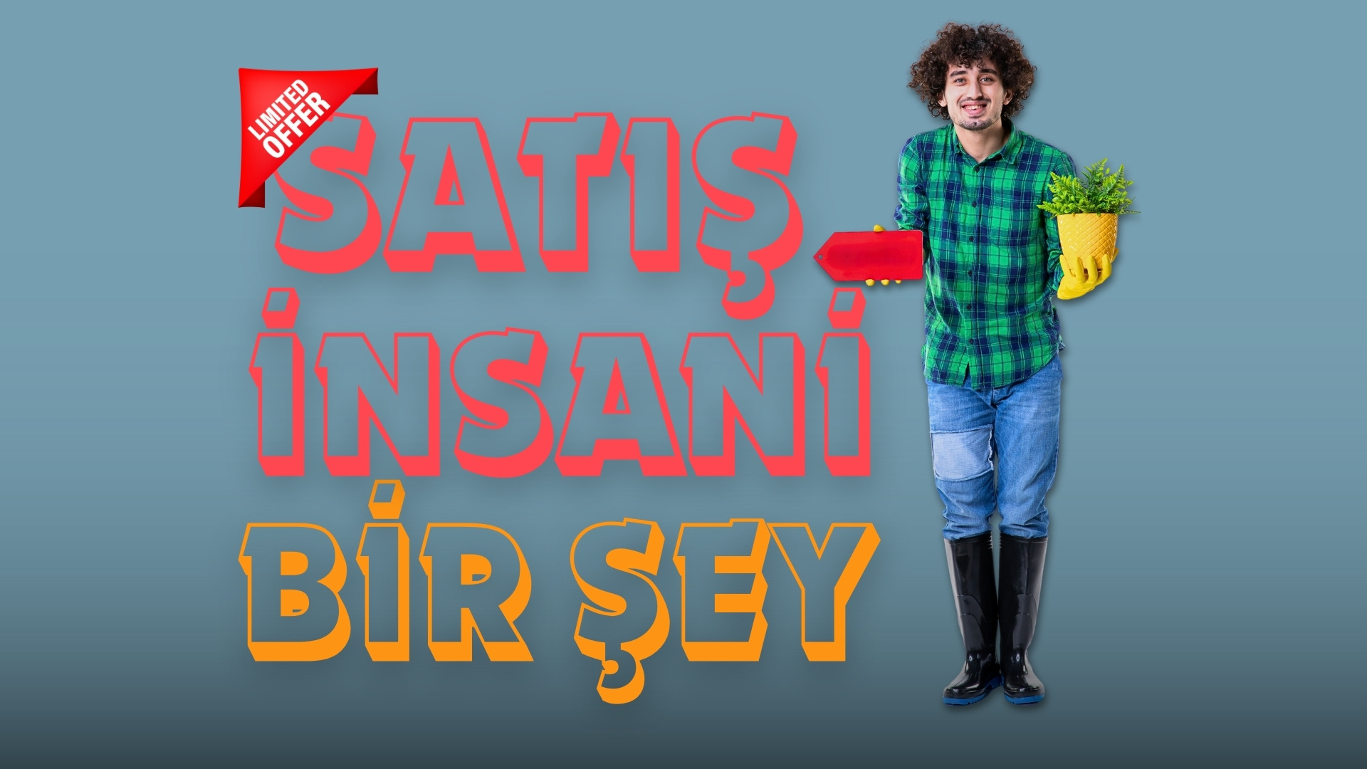 Satış İnsani Bir Şeydir